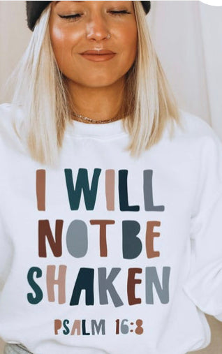 I will not be shaken